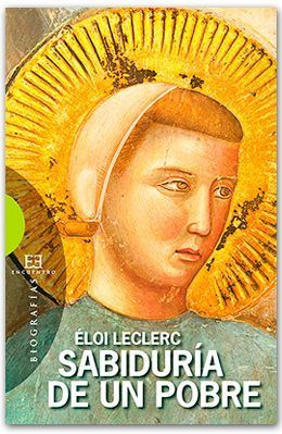 Sabiduría de un pobre. Eloi Lecrerc.