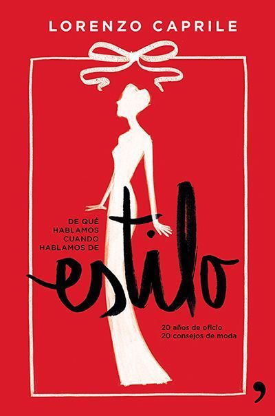 De qué hablamos cuando hablamos de estilo, de Lorenzo Caprile (Ed. Temas de Hoy)