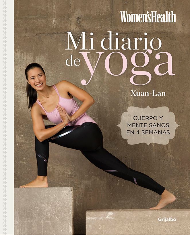 Mi diario de Yoga, libro escrito por Xuan-Lan Mi diario de Yoga, libro escrito por Xuan-Lan